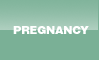 Pregnancy